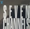 Seven Channels - Seven Channels (CD)